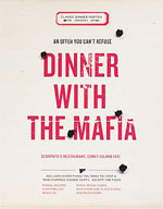 Dinner with the Mafia